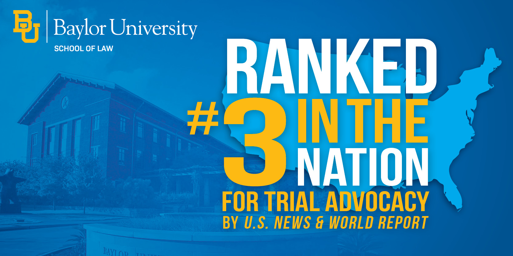 Decorative image stating that Baylor Law is Ranked #3 in the nation for trial advocacy