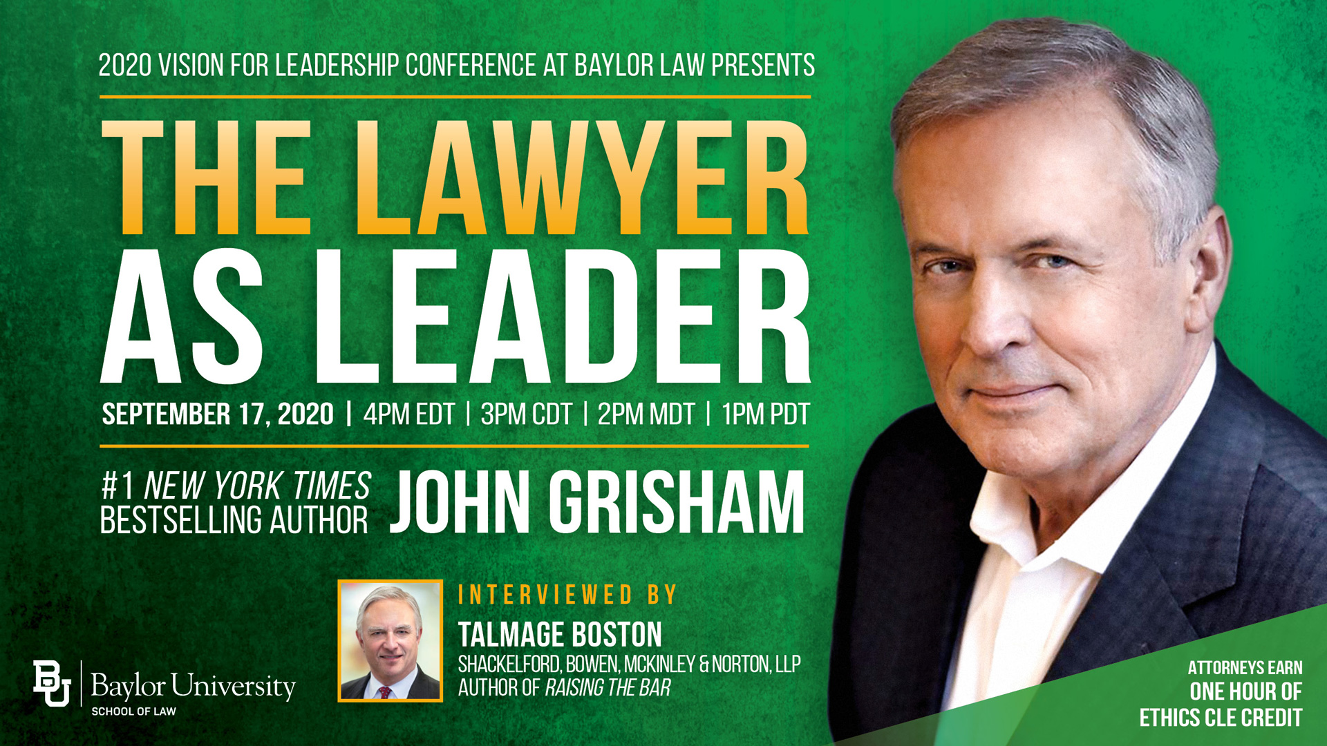 John Grisham Headshot with Text: The Laywer as Leader