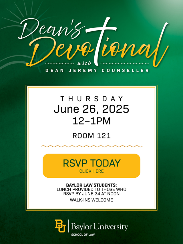 Dean's Devotional, June 26, 2025. 12-1pm in Room 121