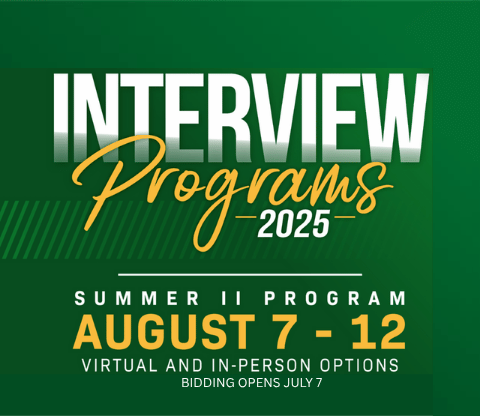 Stylized Text: Interview Programs 2025, Summer II Program, August 7-12.